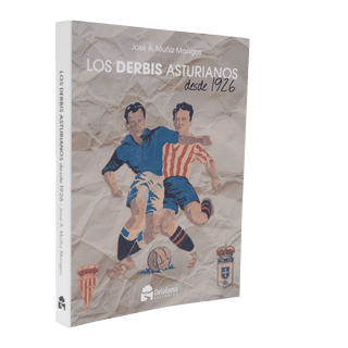 LIBRO "Los derbis Asturianos"